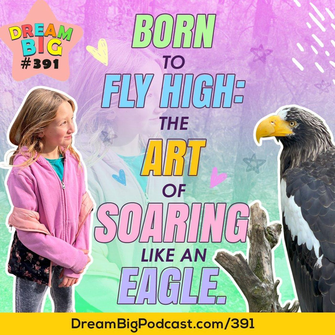 Dream Big Podcast for Kids