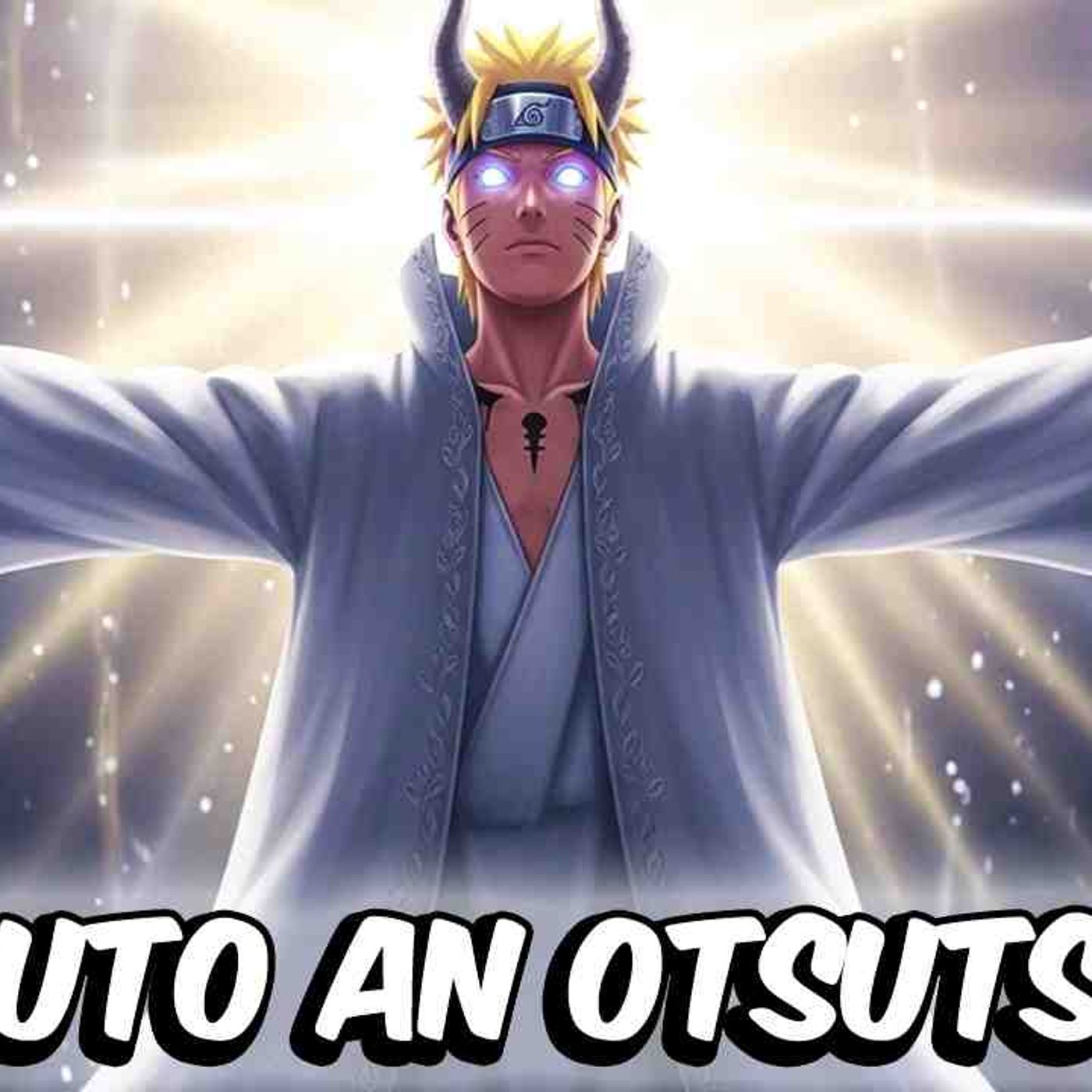 What If Naruto Were In The Otsutsuki Clan_ (Part 2)(MP3_160K) episode artwork