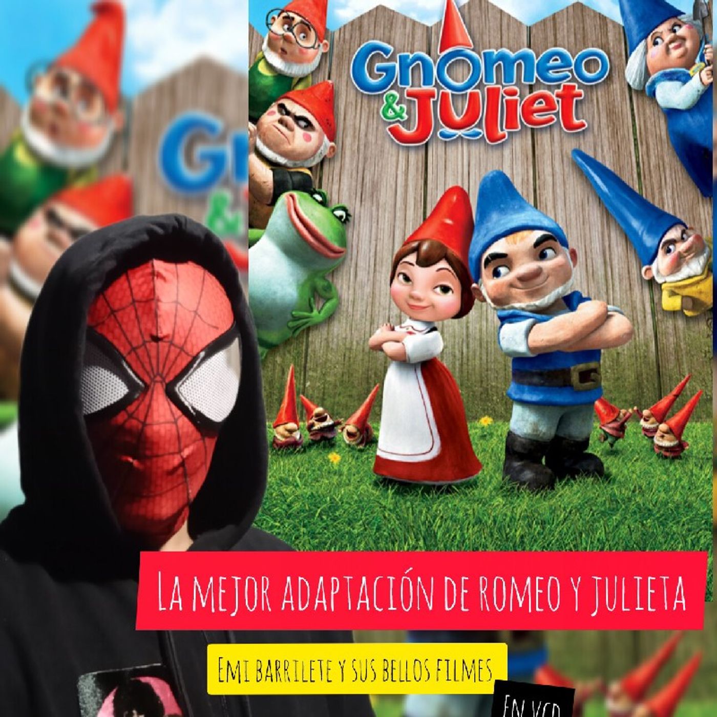 Episodio 5: La mejor adaptación de Romeo y Julieta!! - Gnomeo y Julieta (2011) episode artwork