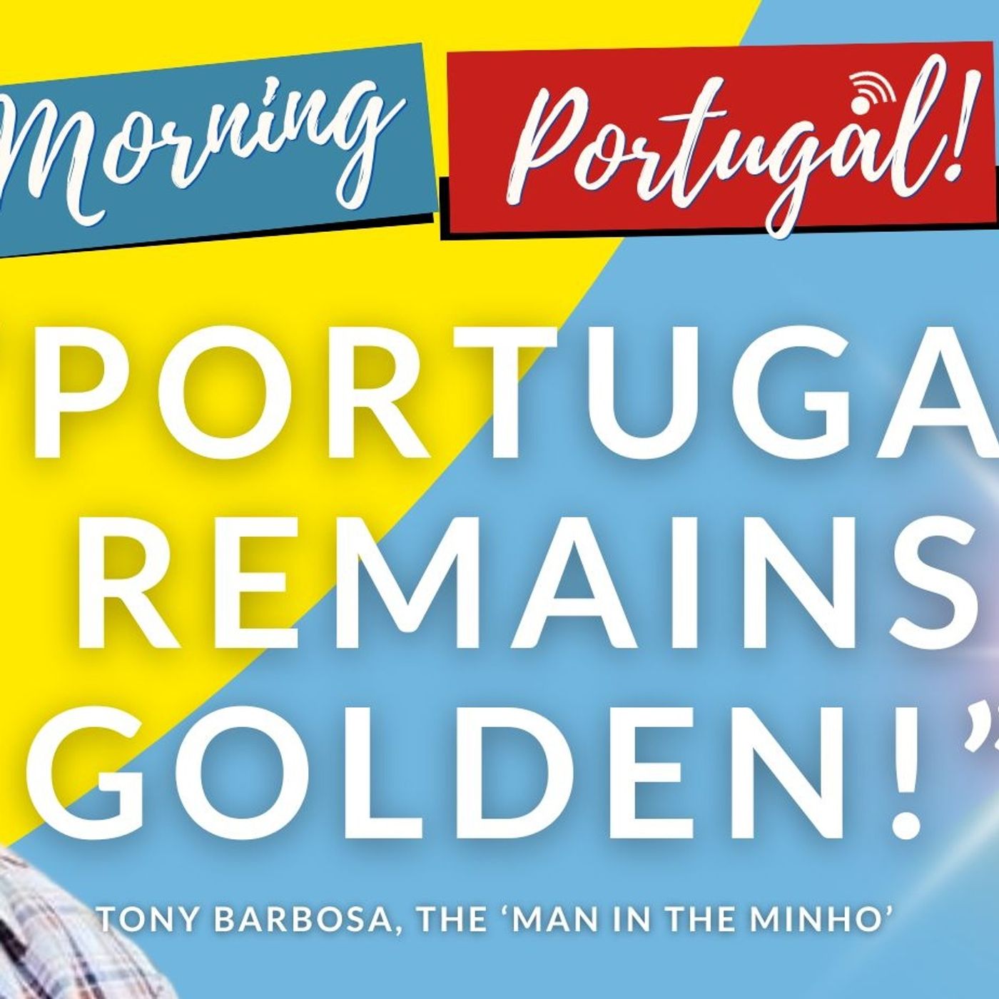 "Portugal remains GOLDEN!" Antonio Barbosa episode artwork
