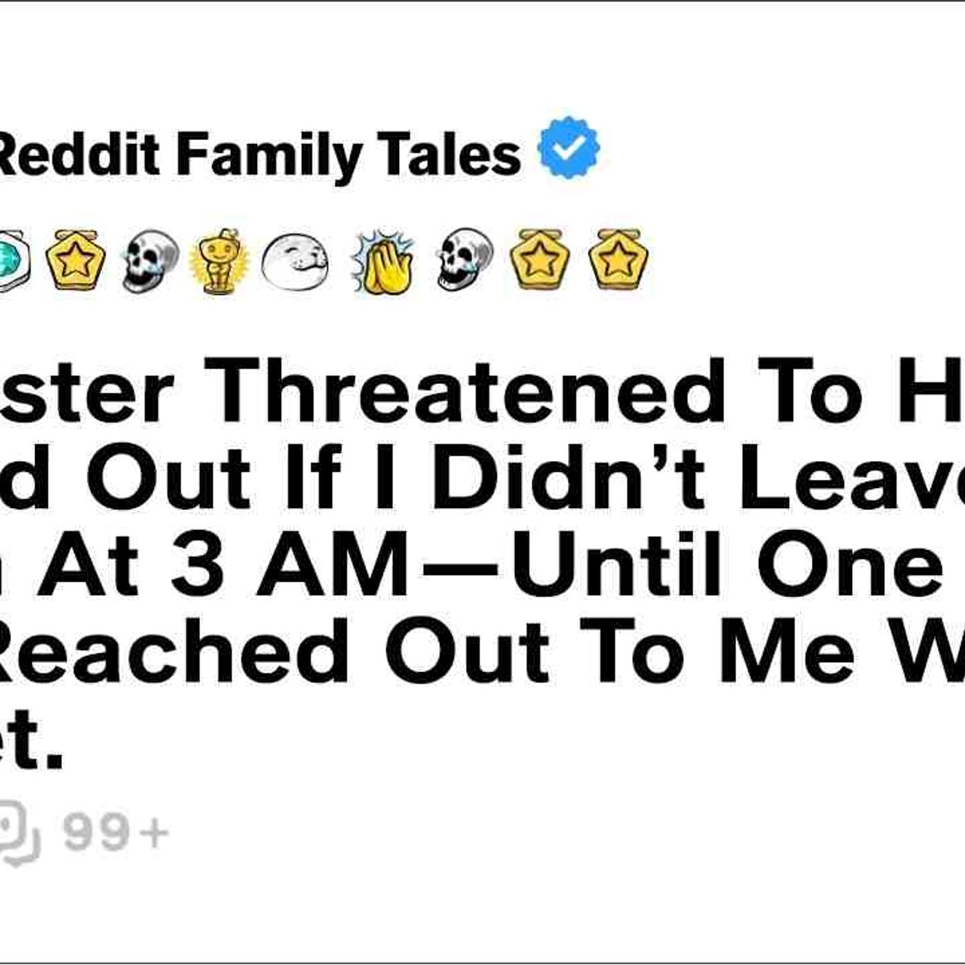 My Sister Threatened To Have Me Kicked Out If I Didn_t Leave Her Room... - Reddit Family Tales