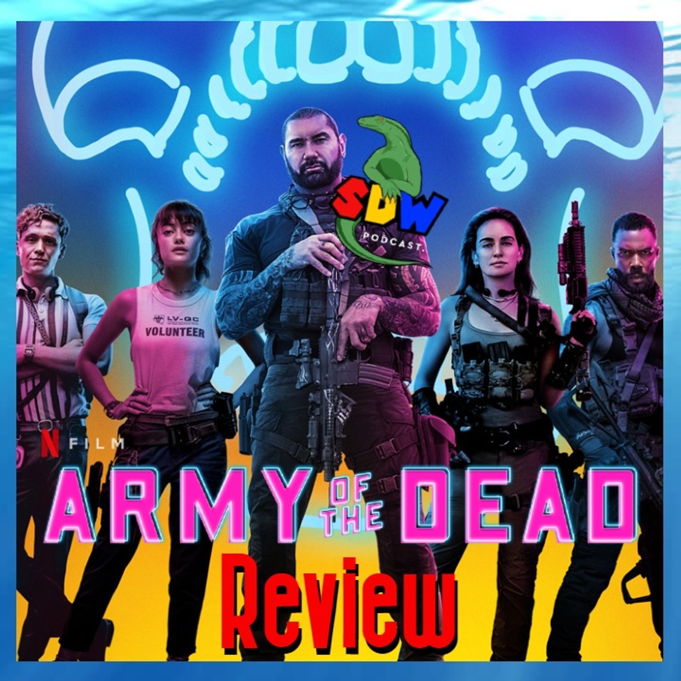 Netflix's "Army Of The Dead" - Review episode artwork