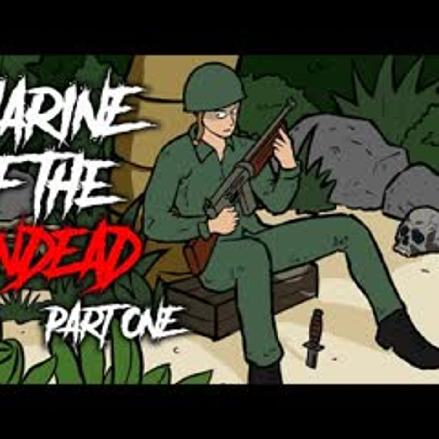 34   Marine of the Undead - Part 1 - Animated Scary Story episode artwork