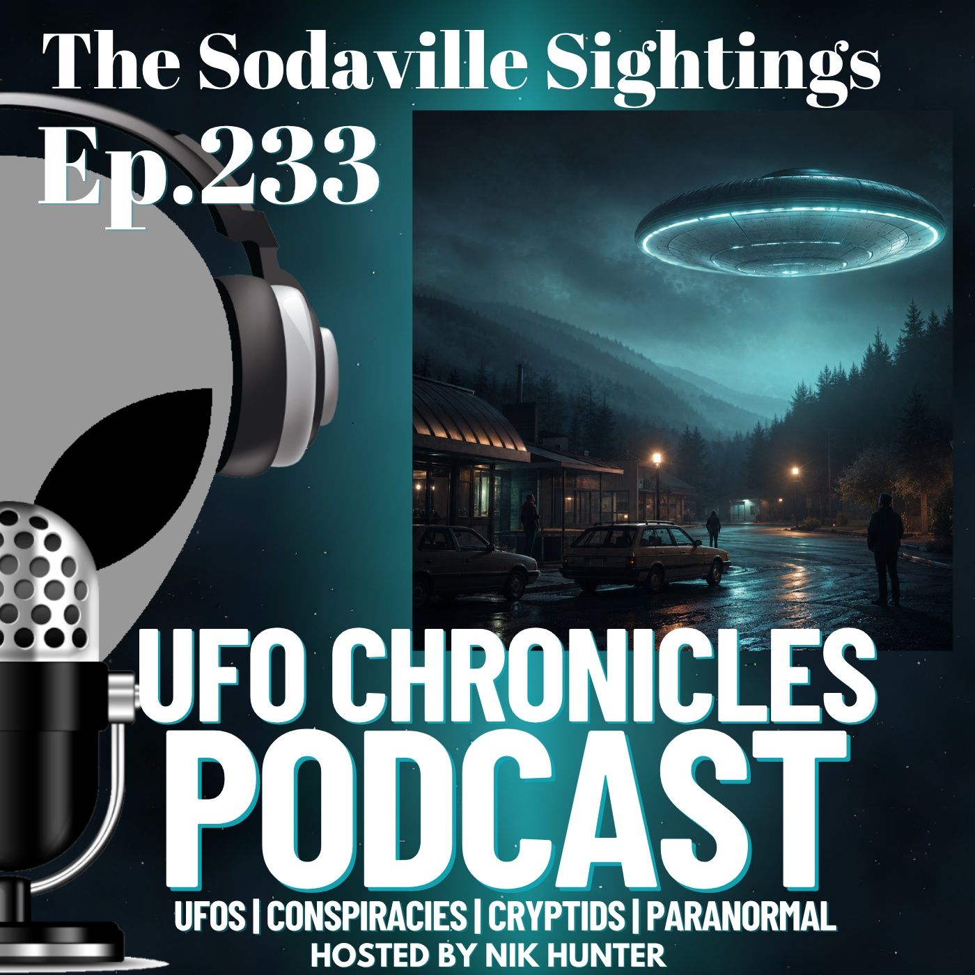 Ep.233 The Sodaville Sightings episode artwork