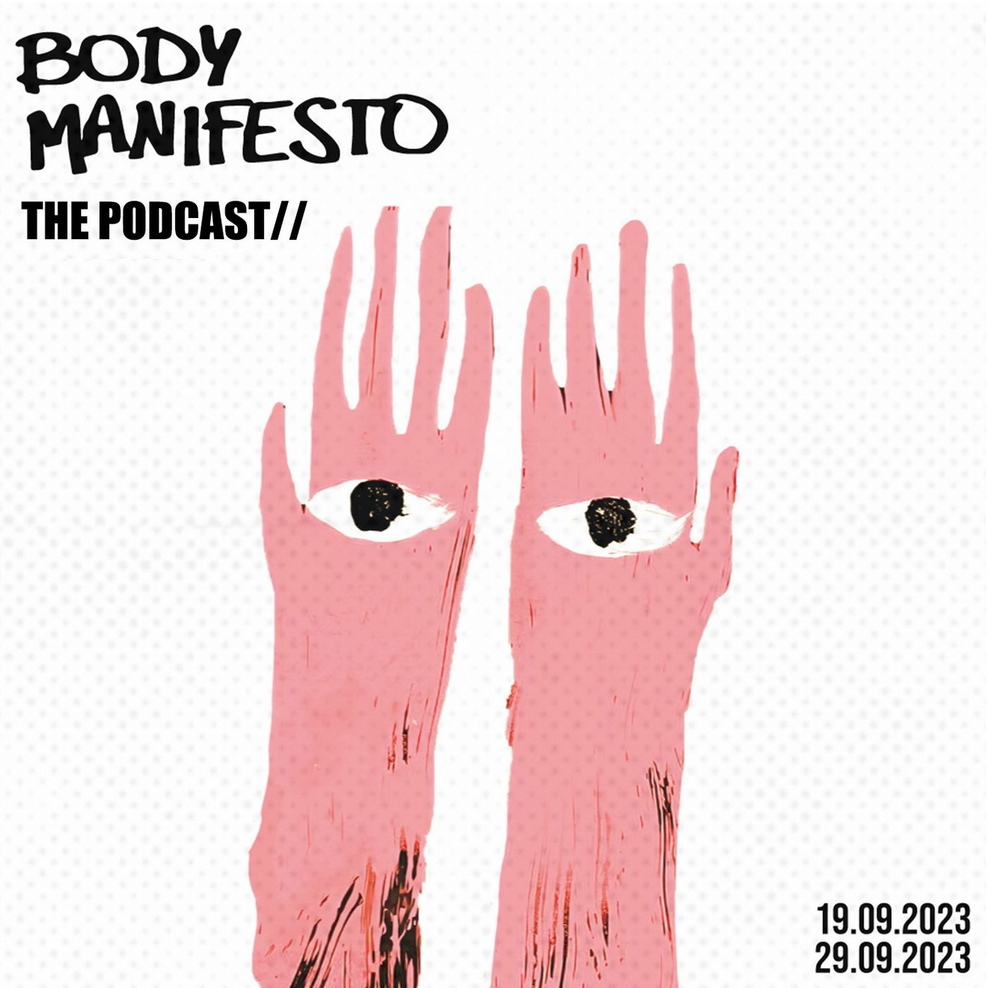 BODYMANIFESTO - Behind the curtains podcast artwork