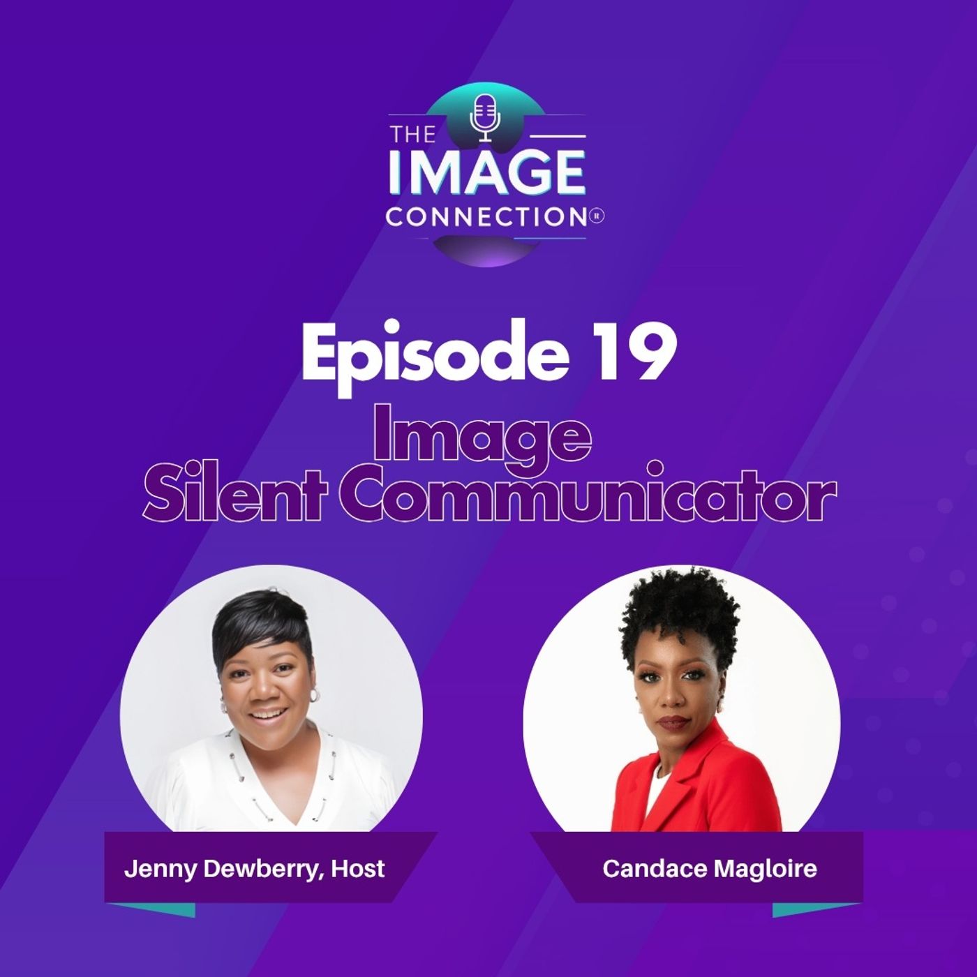The Image Connection Show: Episode 19 – Image — Silent Communicator