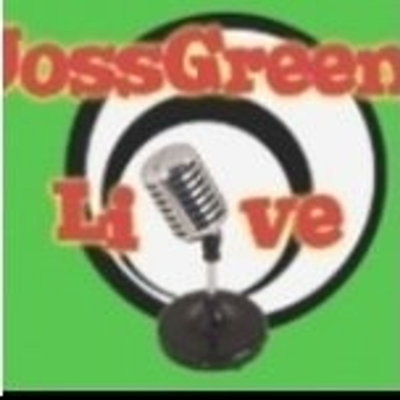 JossGreen el podcast