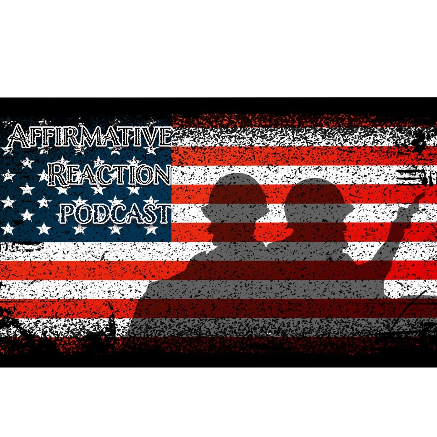 Affirmative Reaction Podcast