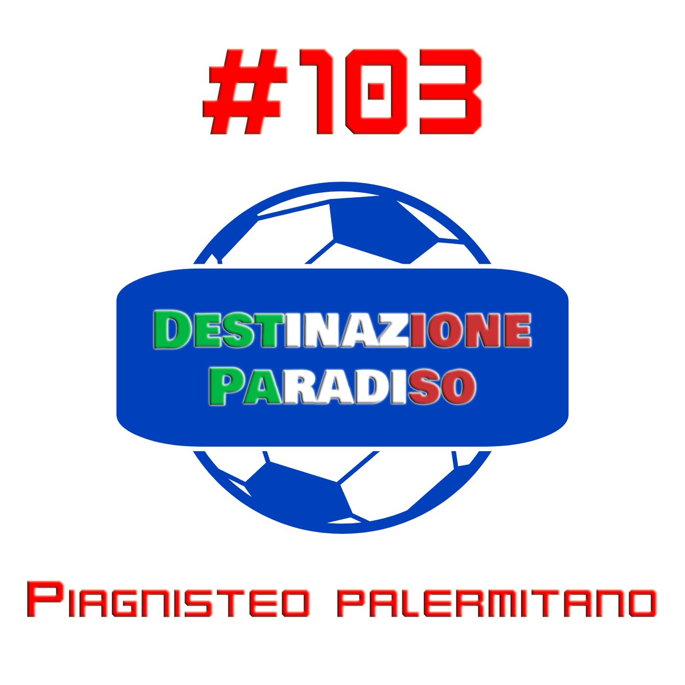 #103 - Piagnisteo palermitano episode artwork