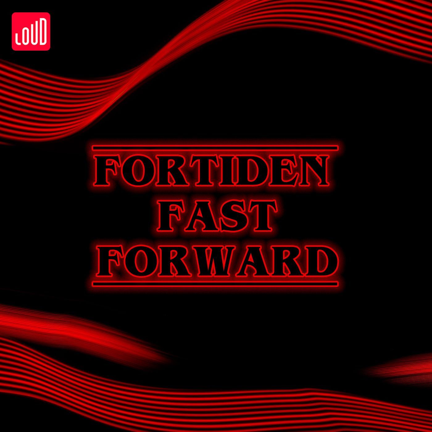 Fortiden Fast Forward
