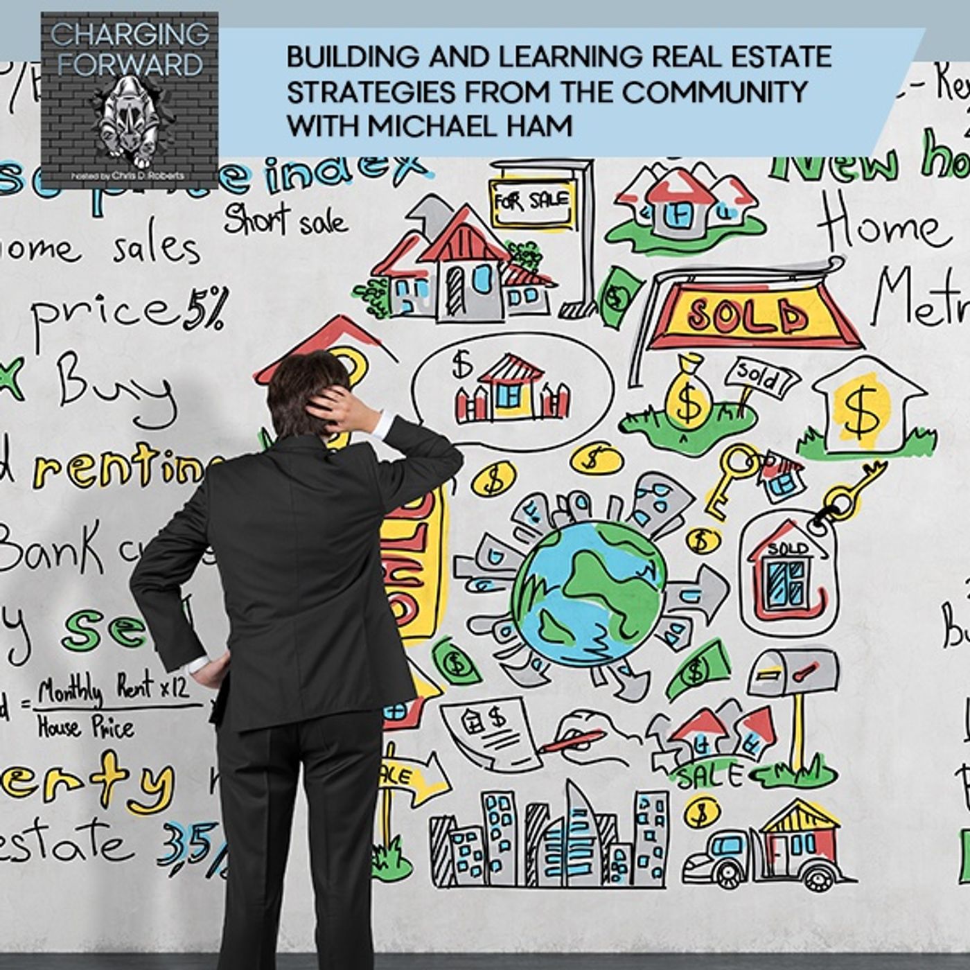 Building And Learning Real Estate Strategies From The Community With Michael Ham episode artwork