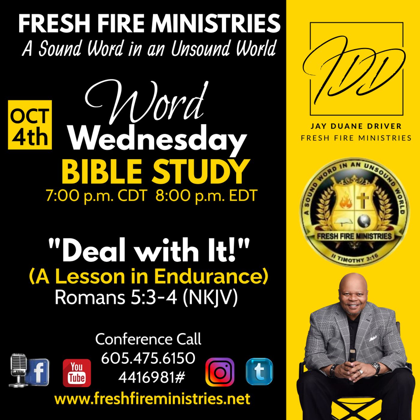 Word Wednesday Bible Study "Deal with It!" (A Lesson in Endurance) Romans 5:3-4 (NKJV) episode artwork