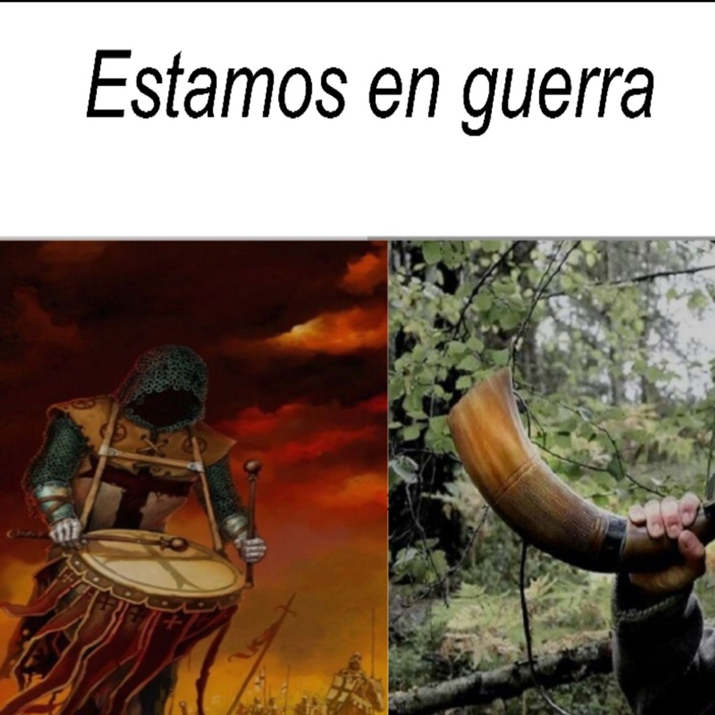 La Armadura de Dios #1  /  Estamos en guerra