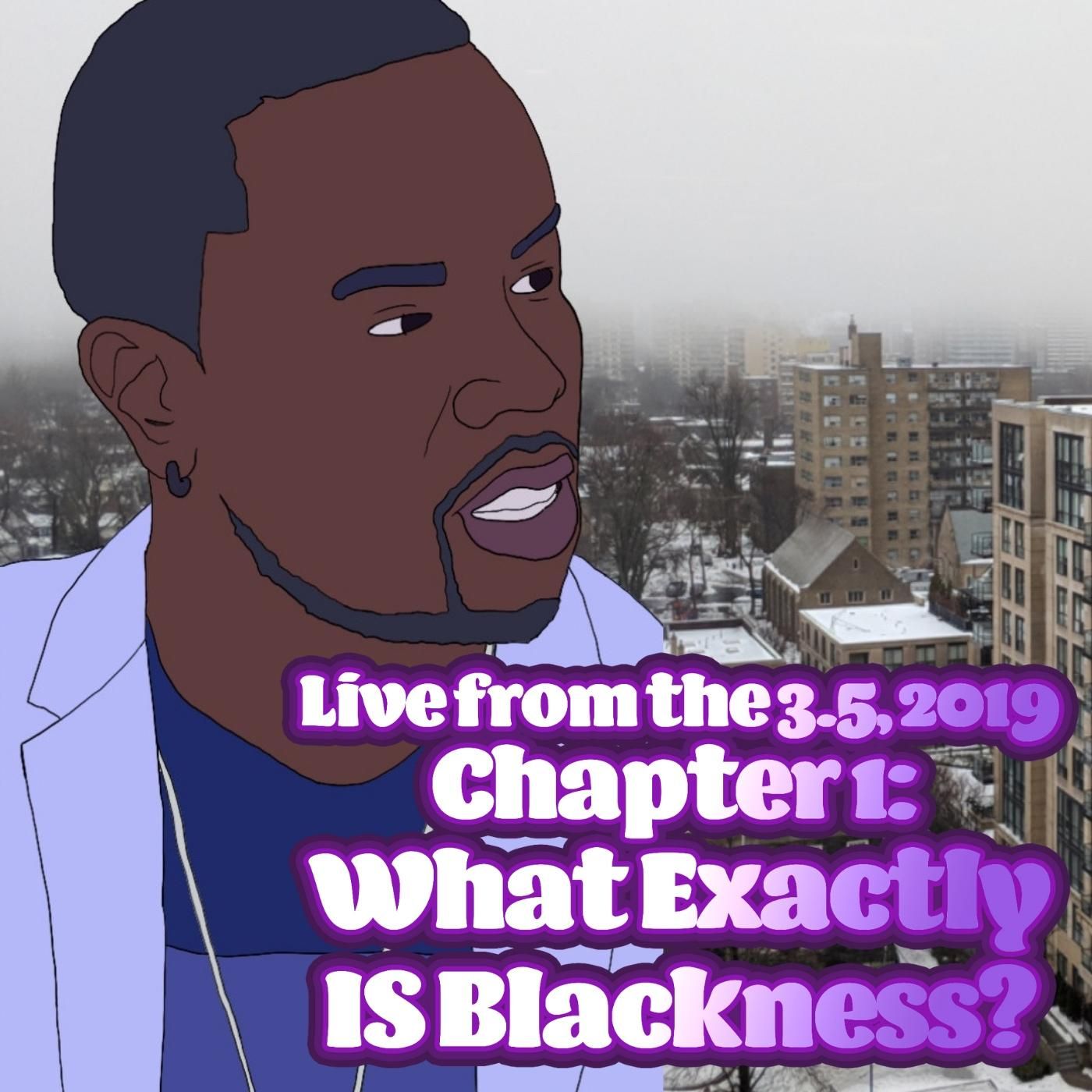 What IS Blackness, Exactly? episode artwork