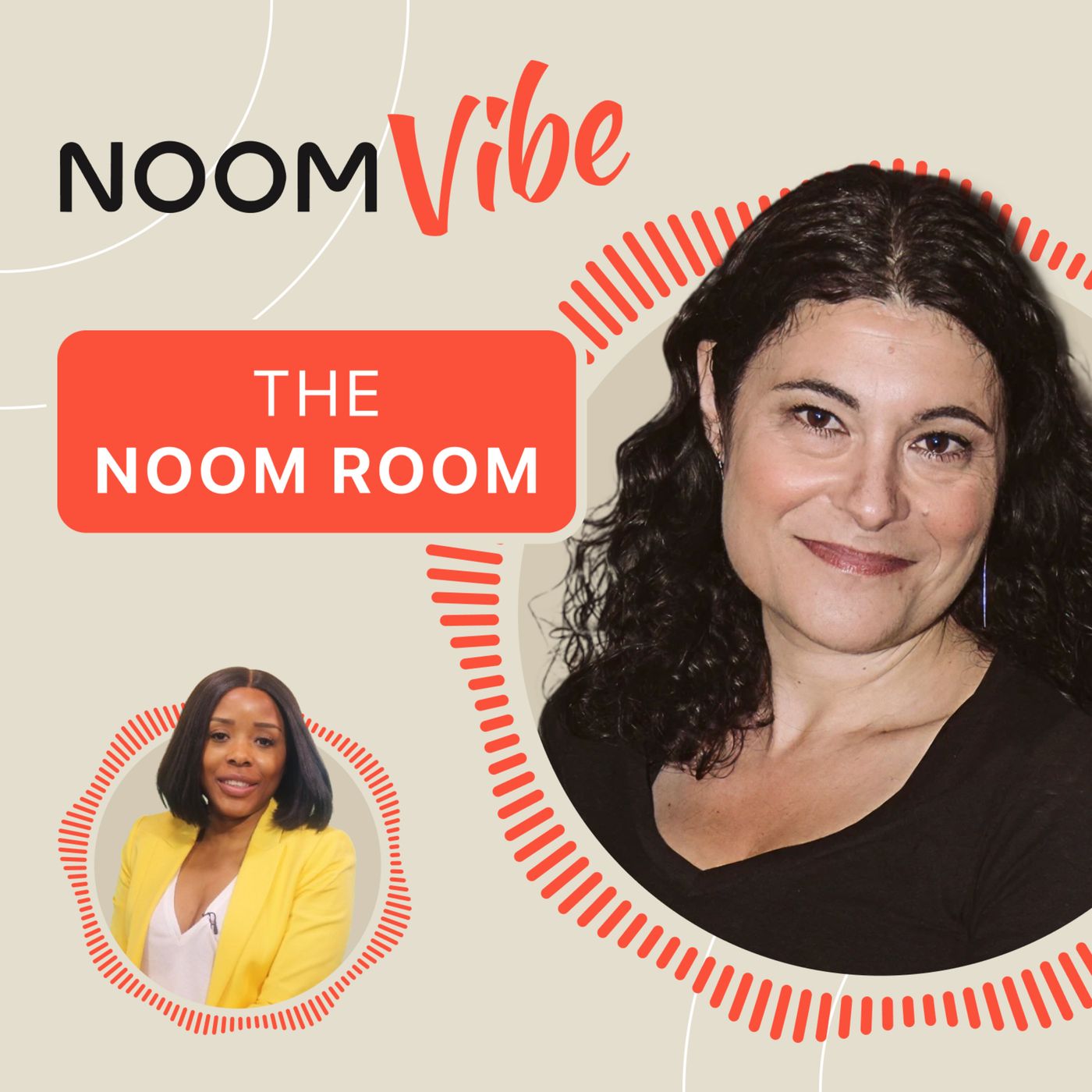 Noom Vibe Podcast (Official Podcast) - Live better. Features Interviews From the Noom Vibe Community