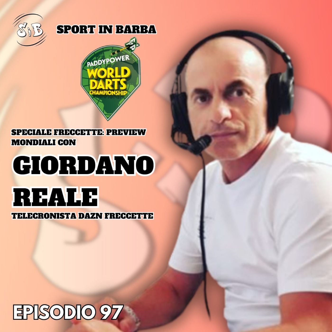 Episodio 97 - Speciale Darts: Preview mondiali freccette con GIORDANO REALE