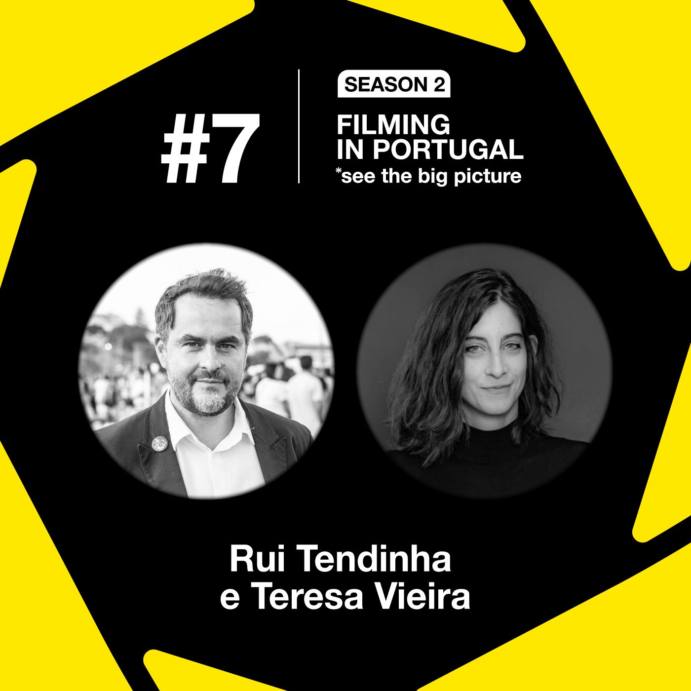 S2 Ep. 7 – “Portuguese cinema is very much alive — and it’s evolving”