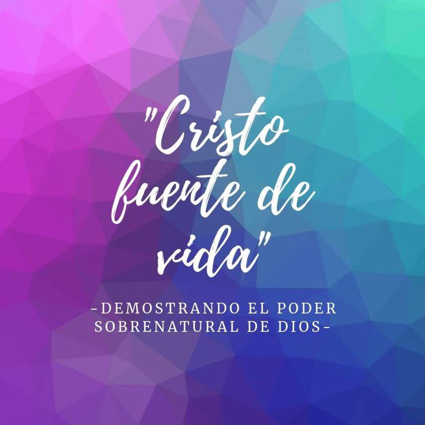 Cristo Fuente De Vida