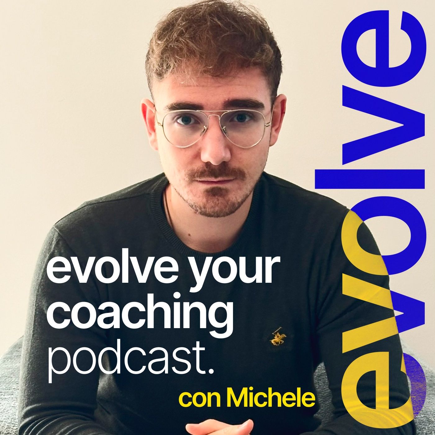 Evolve Your Coaching Podcast