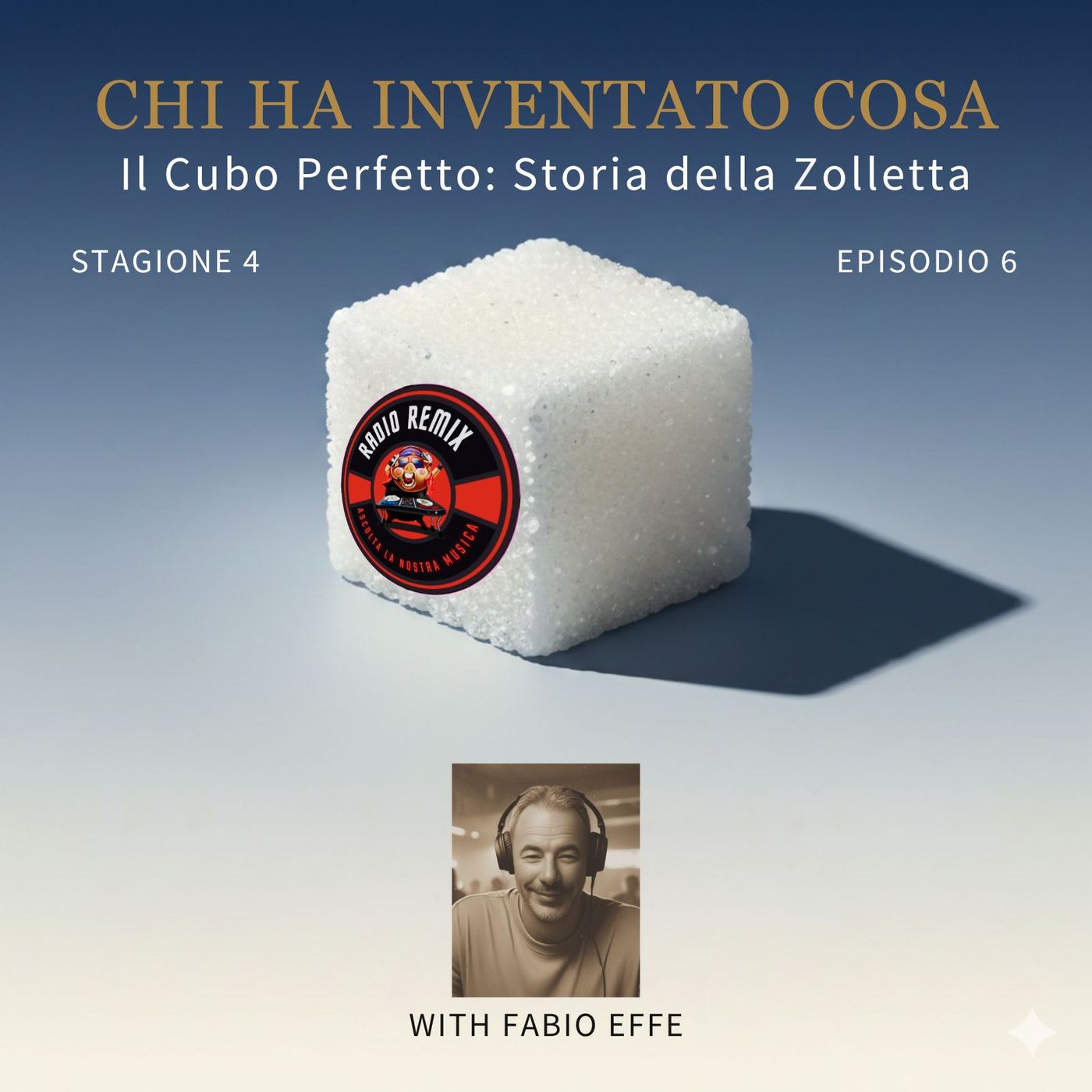 S4 E6 Il cubo perfetto: storia della zolletta di zucchero