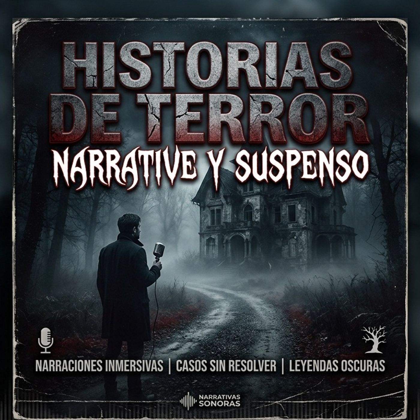 Historias de Terror Narrative y Suspenso podcast artwork