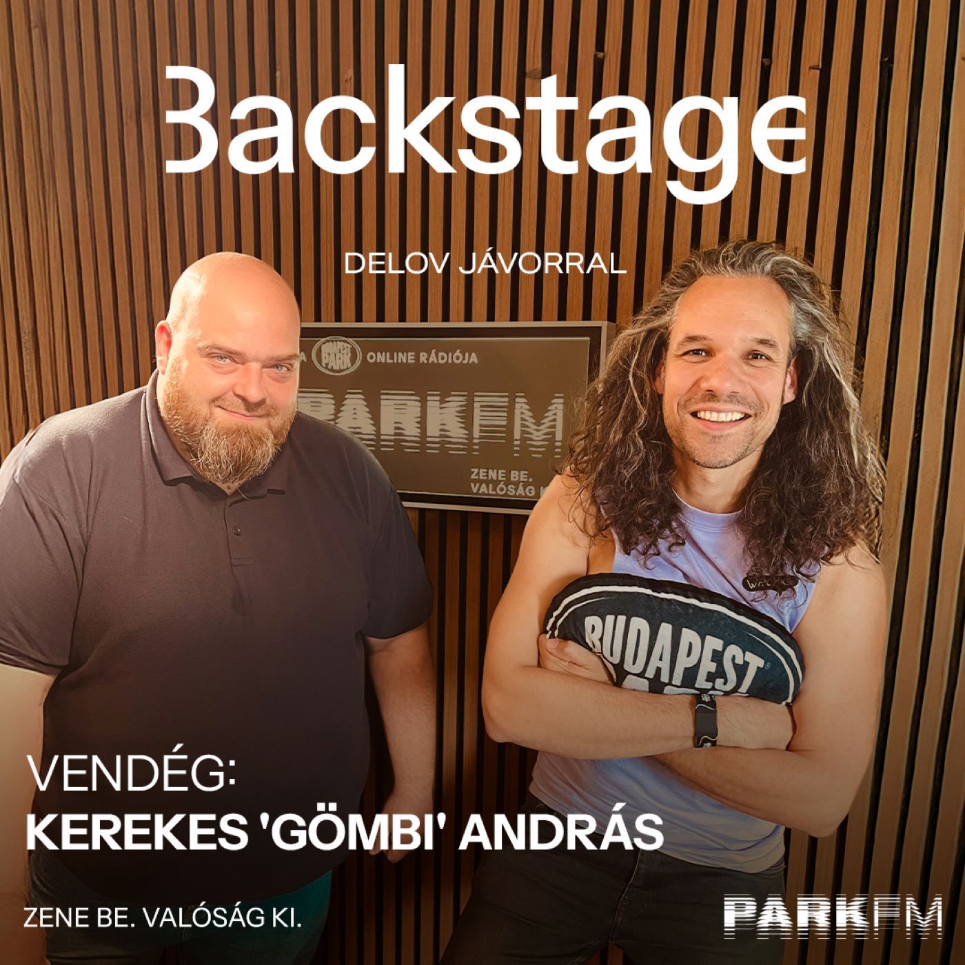 Backstage / Delov Jávor, vendég: Kerekes András (Gömbi) a Park FM-en! 2025 episode artwork