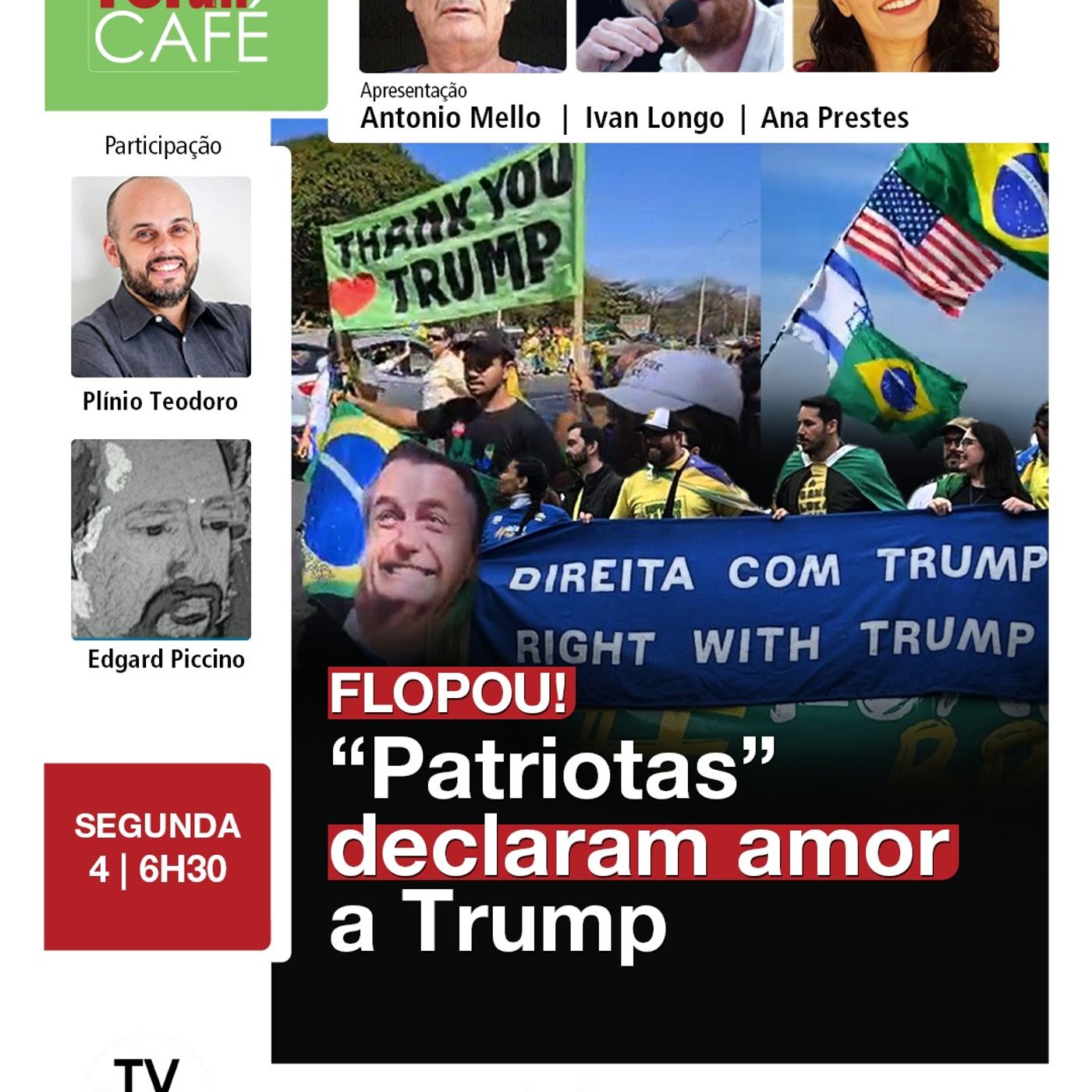 Bolsonaristas foram às ruas com bandeiras dos EUA e declarações de amor a Trump | 04.08.25