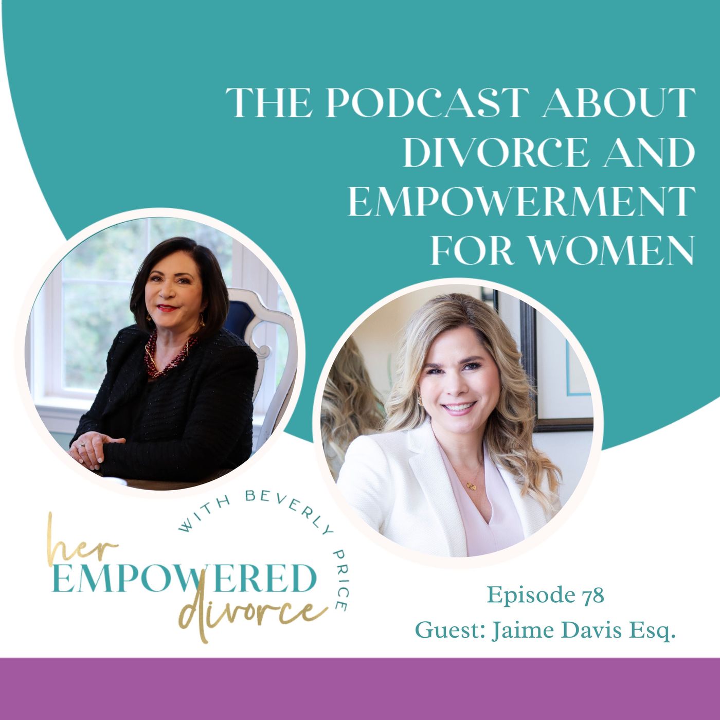 Her Empowered Divorce