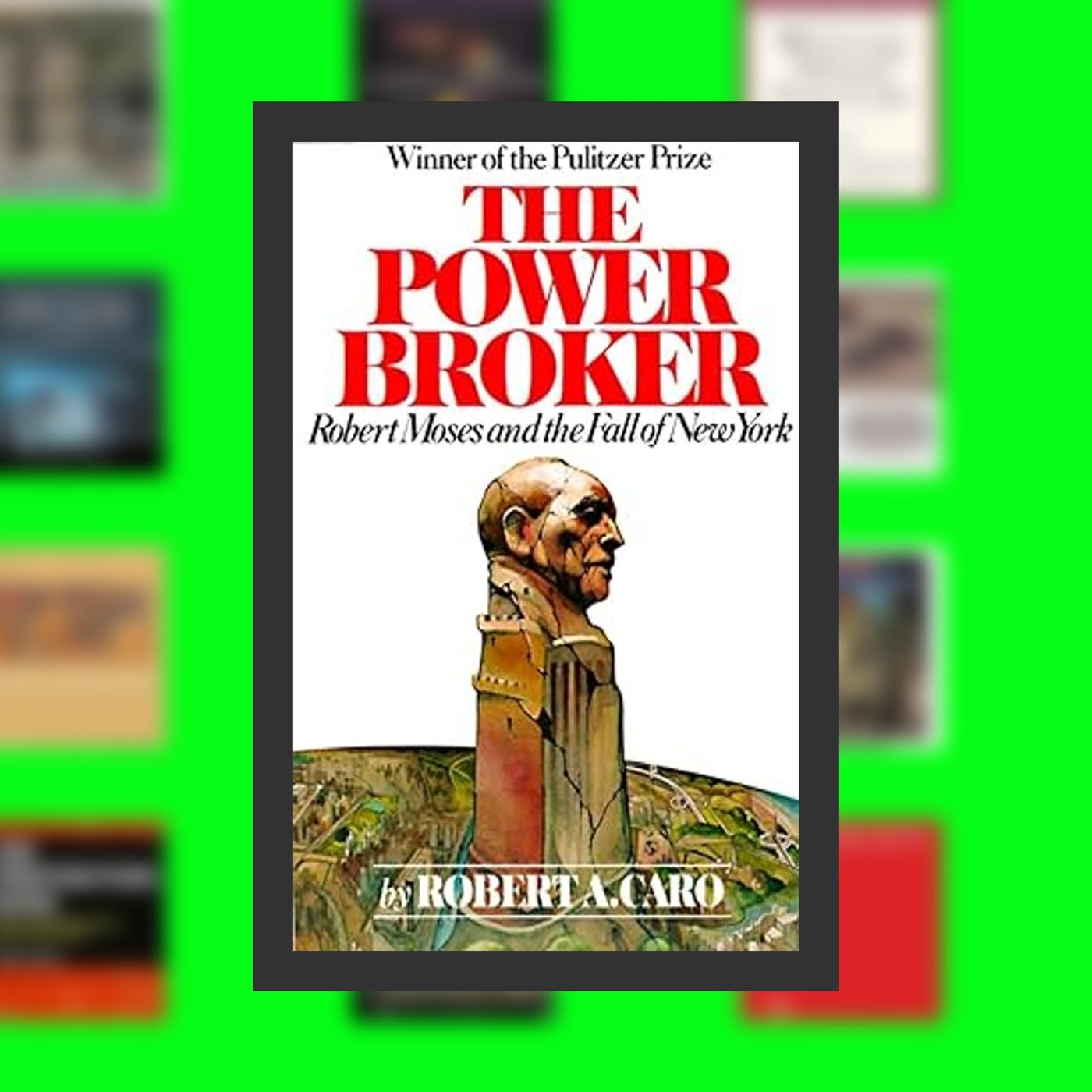 PDF [Download] The Power Broker: Robert Moses and the Fall of New York By  Robert A. Caro (Author)  Full Episode episode artwork