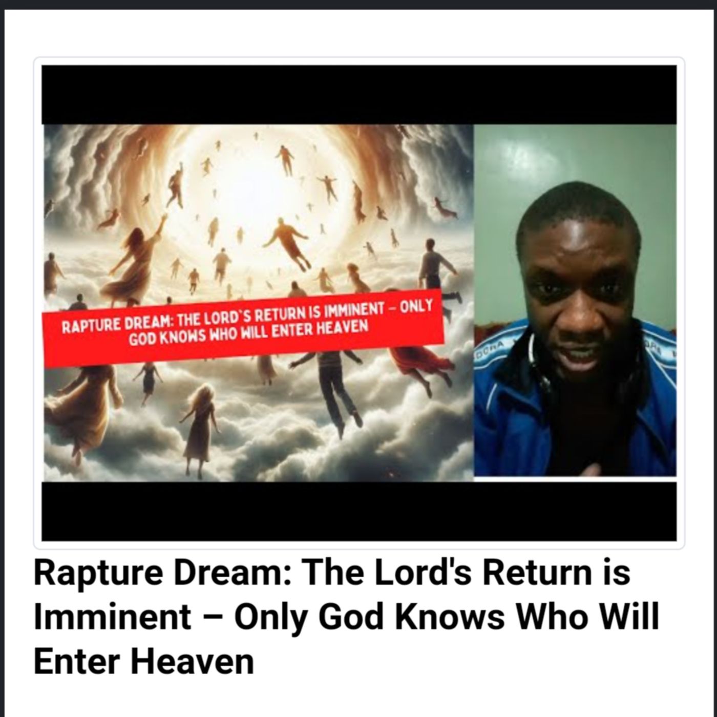 Rapture Dream: The Lord's Return is Imminent – Only God Knows Who Will Enter Heaven episode artwork