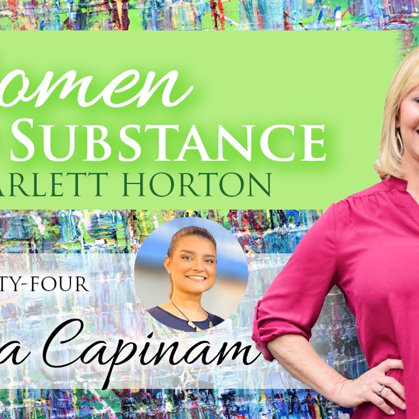Women of Substance with Dr. Scarlett Horton