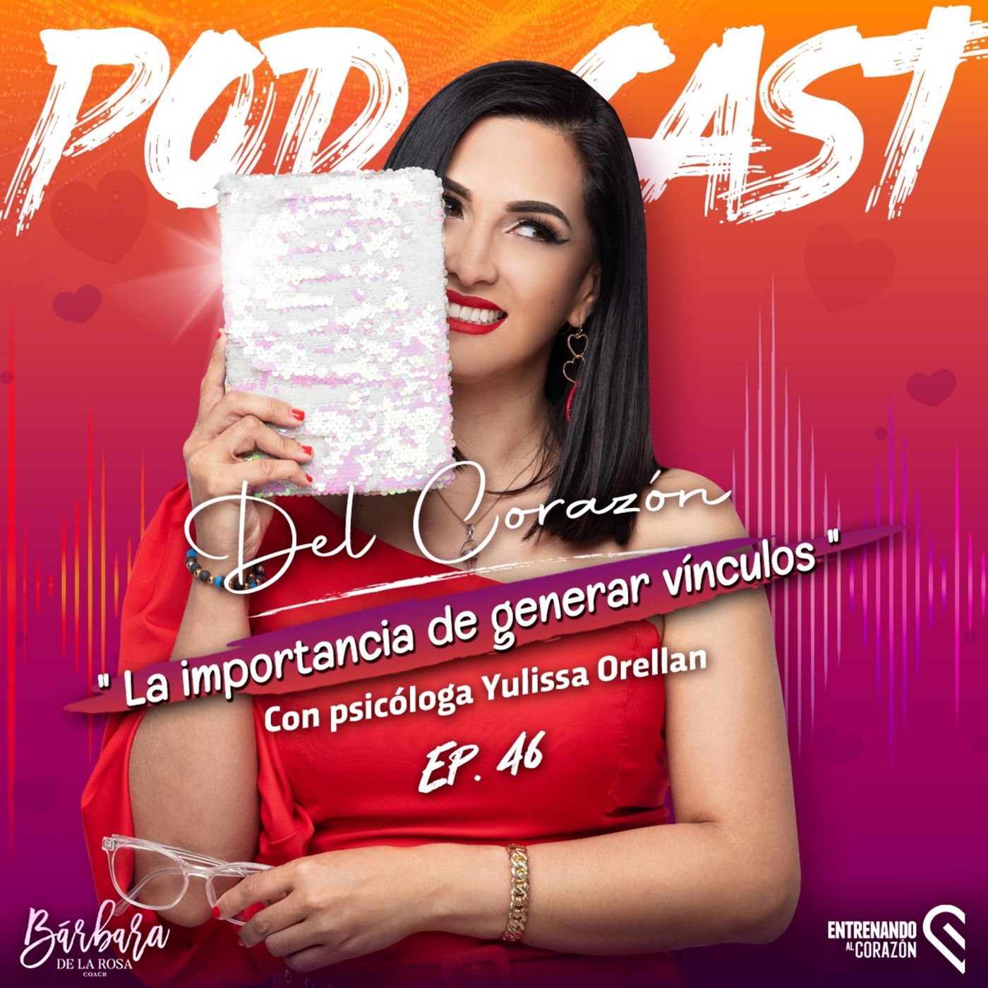 El Podcast del Corazón