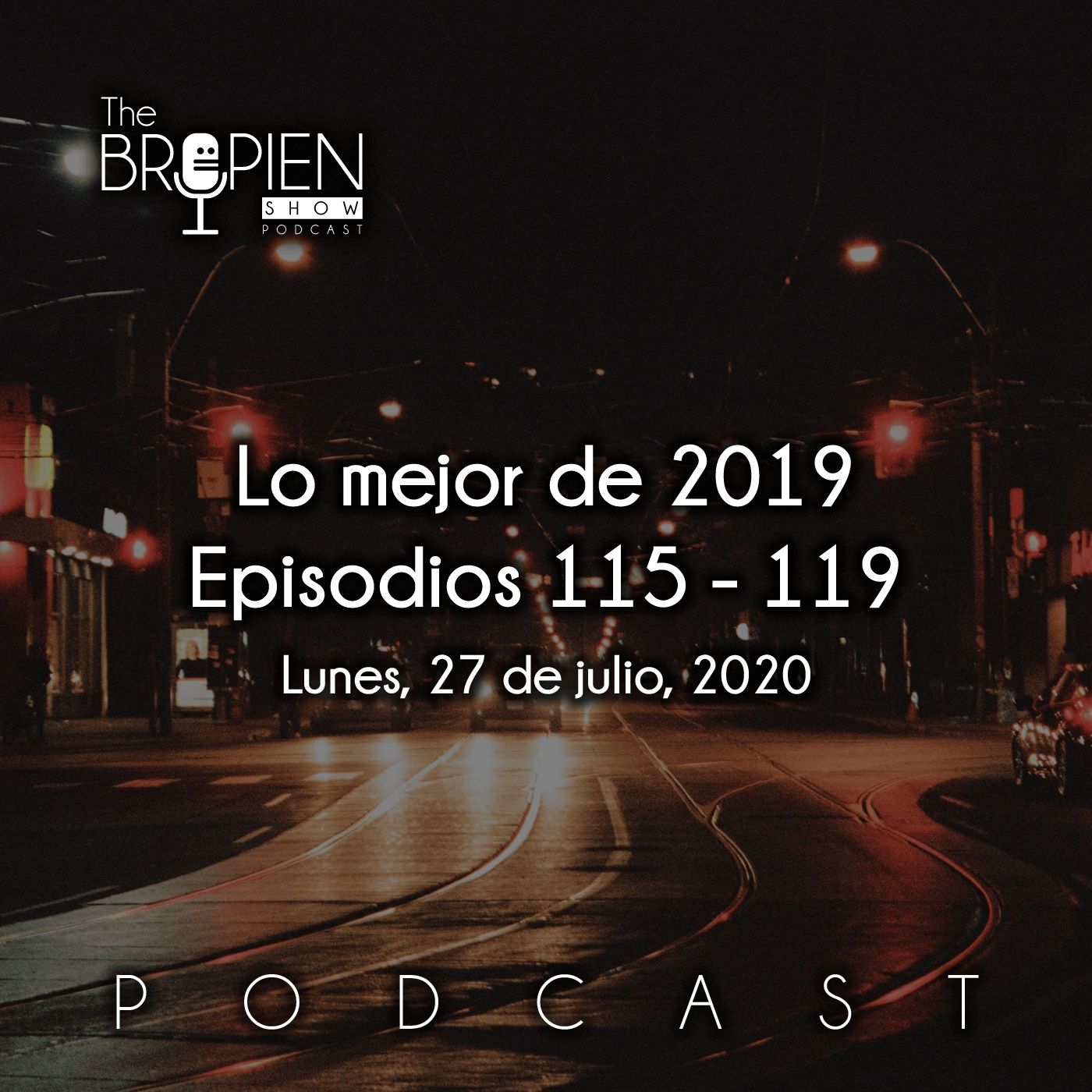 The Bropien Show Podcast