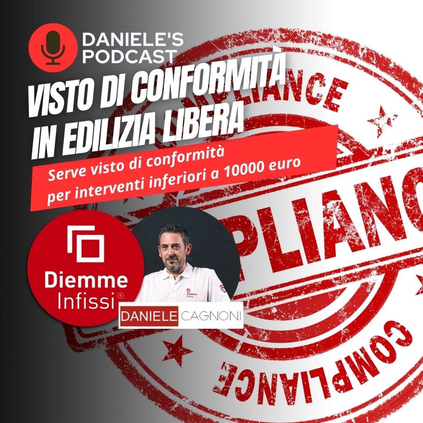 Scegliere Infissi è il Podcast di Daniele Cagnoni - SerramenTecnico - Tutorial Infissi e serramenti