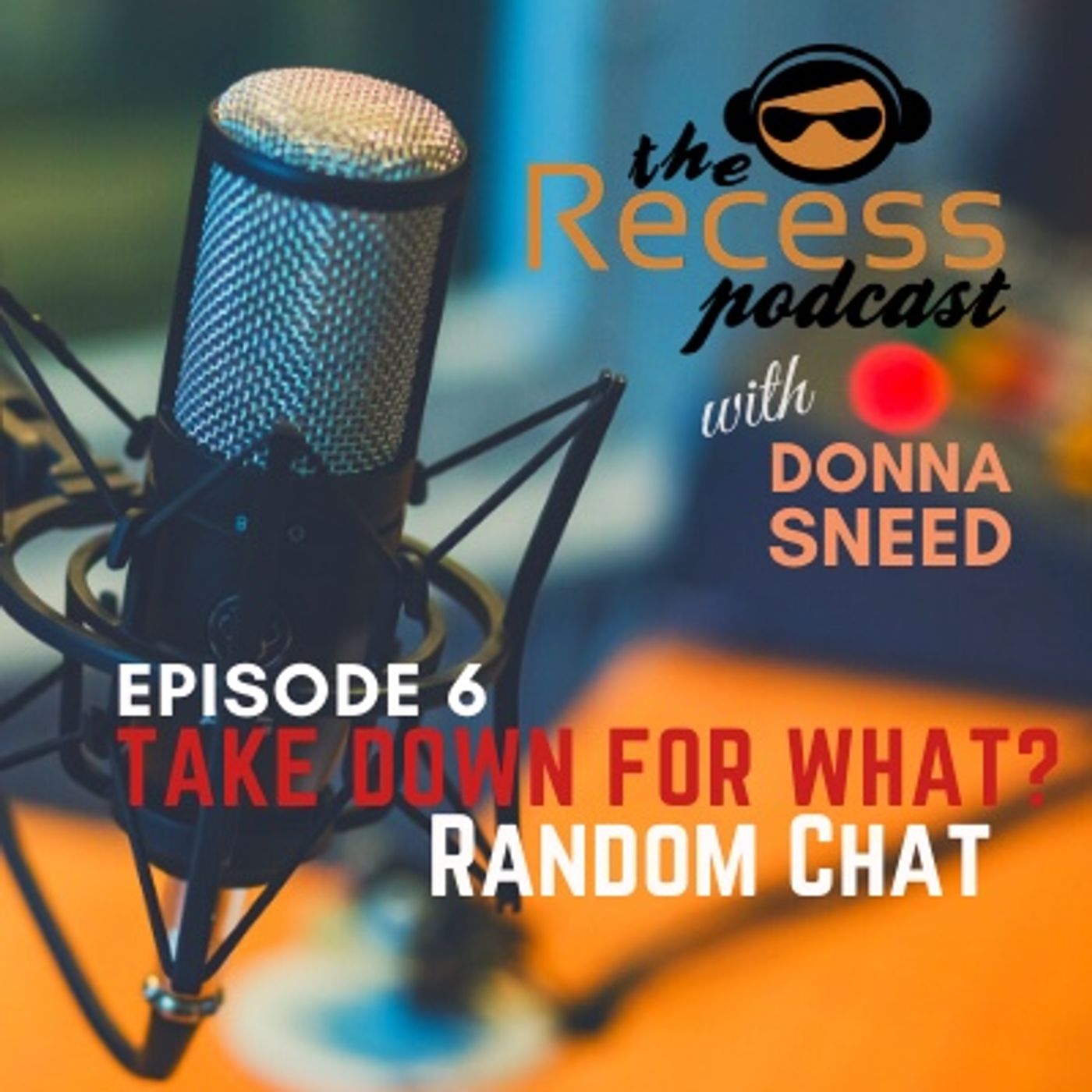 The Recess Podcast