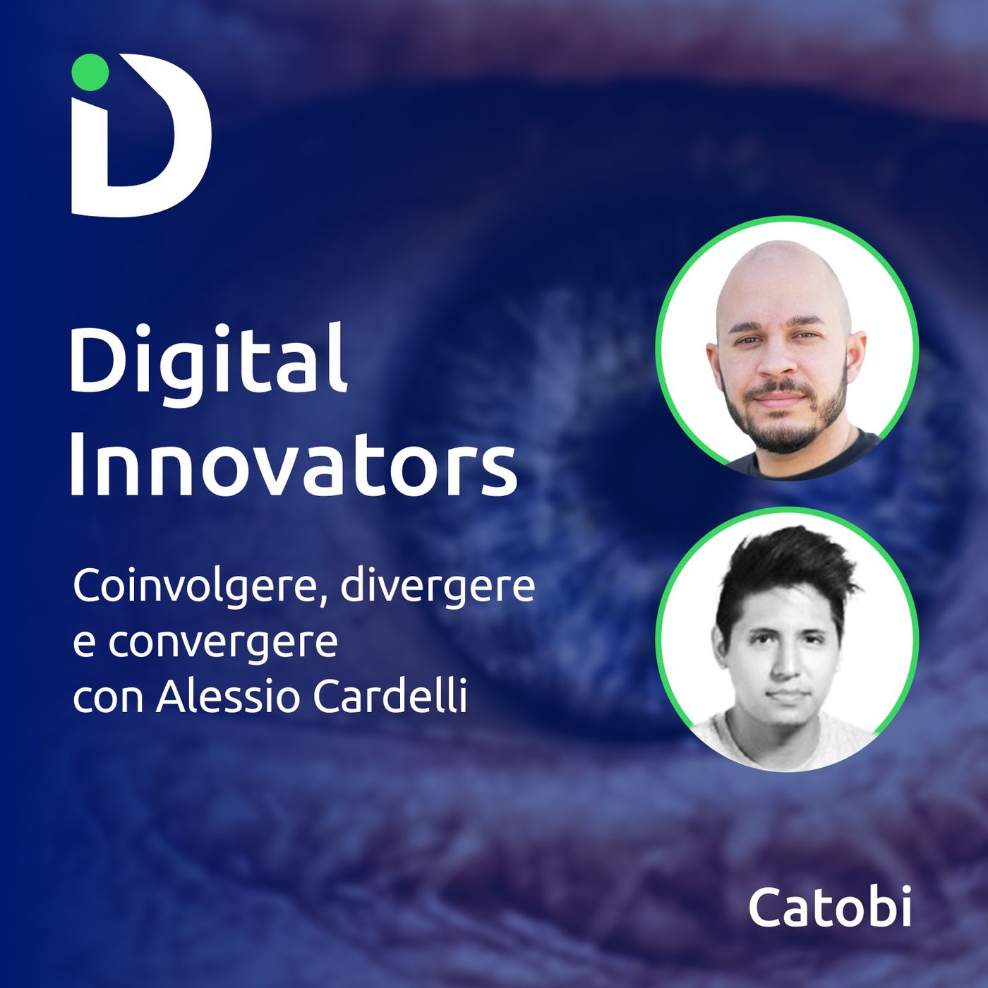 Digital Innovators: il podcast di Catobi