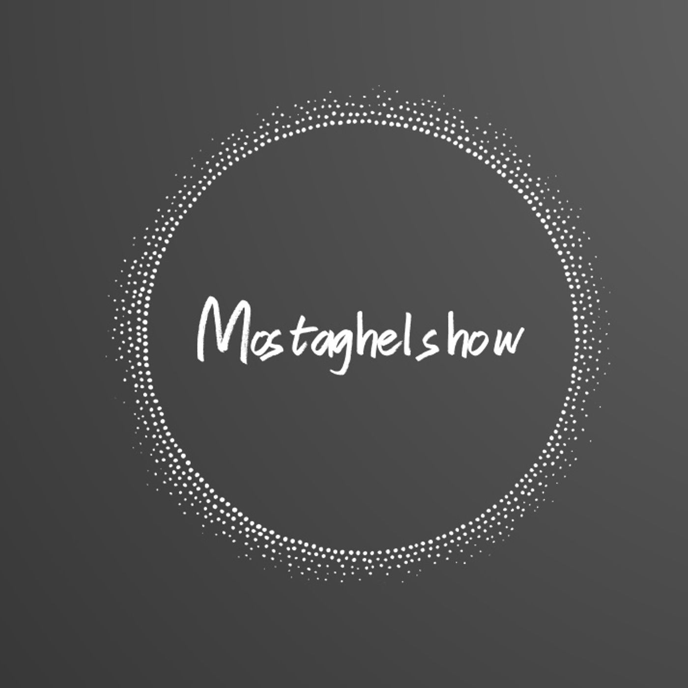 Mostaghel Show podcast artwork