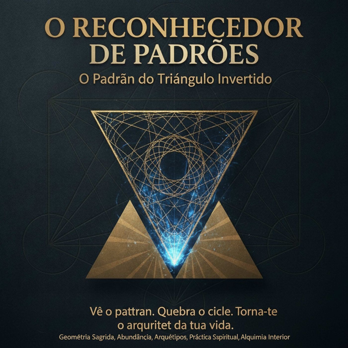 O Padrão do Triângulo Invertido episode artwork