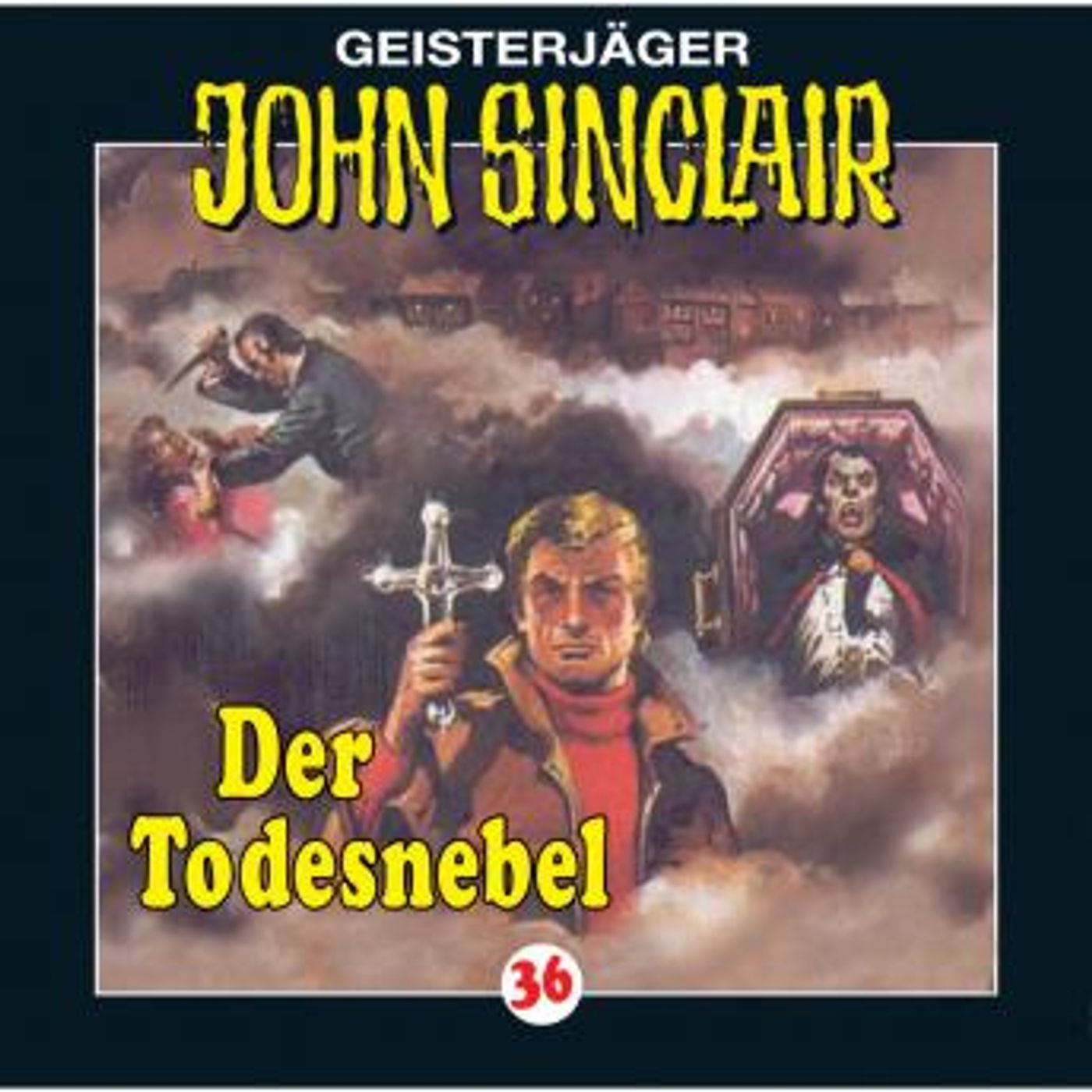 [German] - John Sinclair, Folge 36: Der Todesnebel by Jason Dark episode artwork