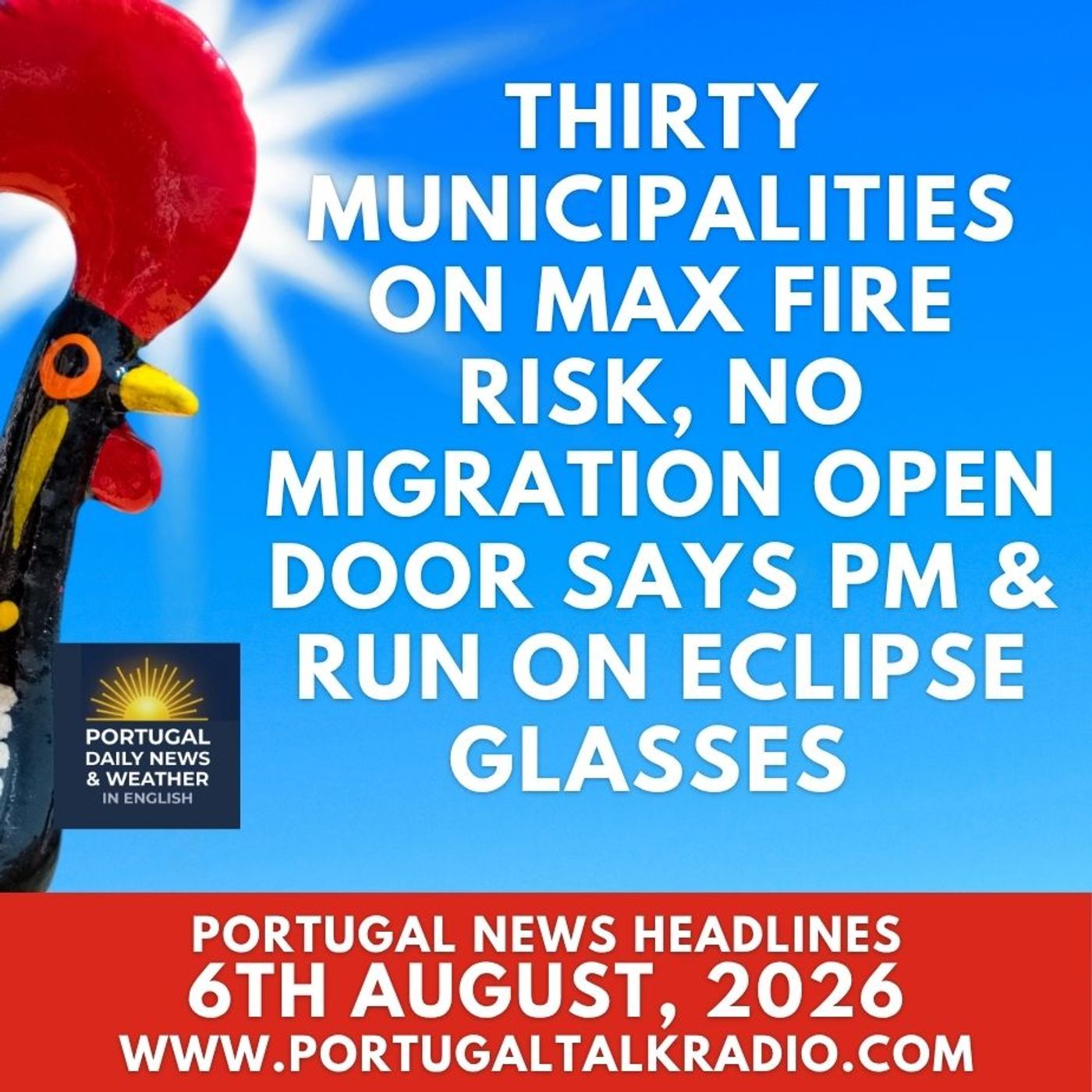 Thirty municipalities on max fire risk, no migration open door says PM & run on eclipse glasses