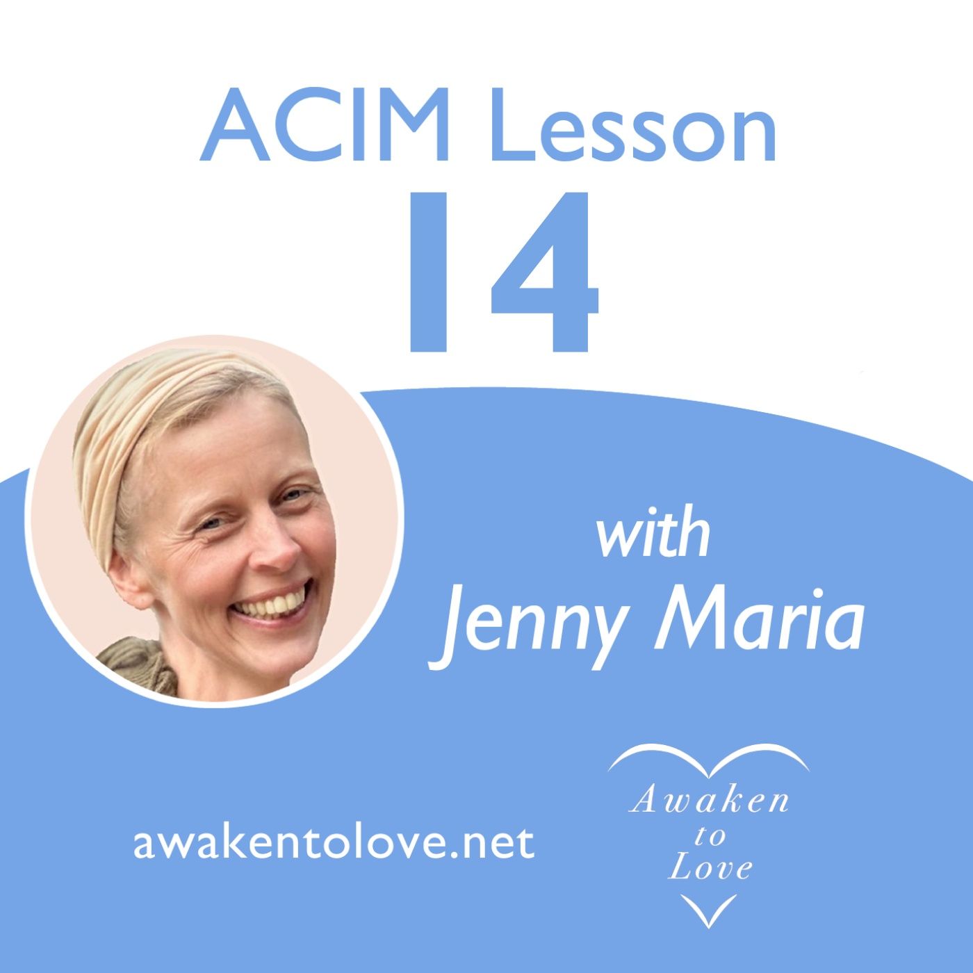 God did not create a meaningless world, ACIM Lesson 14, A Course in Miracles