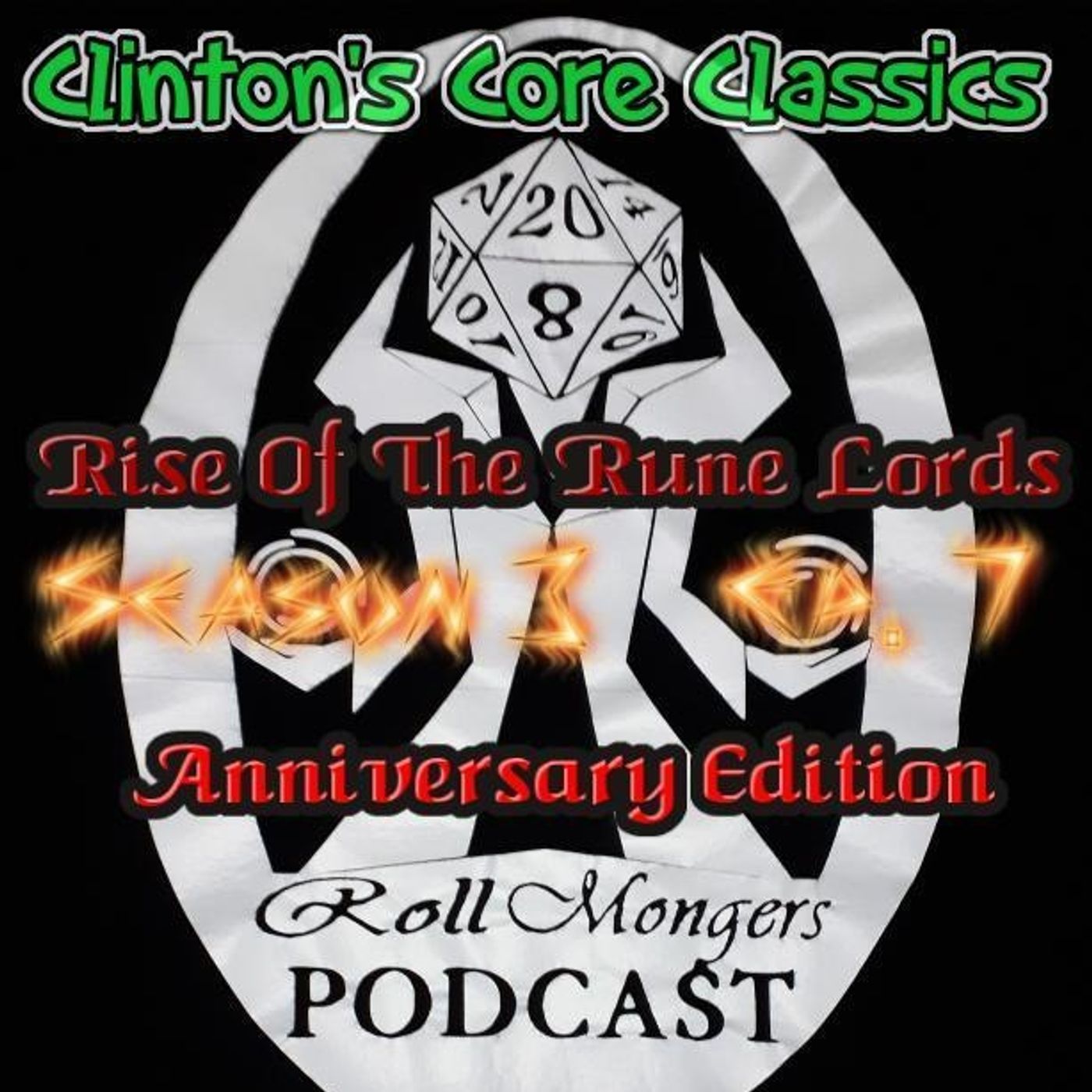 Clinton's Core Classics Season 3 EP.7 : Pathfinder's Rise Of The Rune Lords Anniversary Ed.
