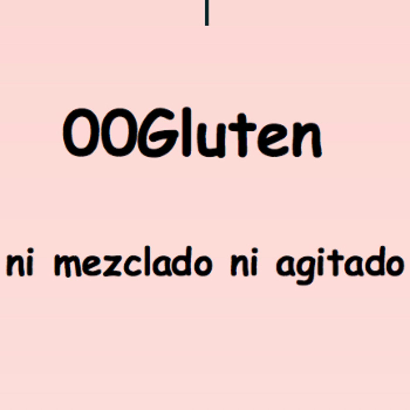 00Gluten: ni mezclado ni agitado