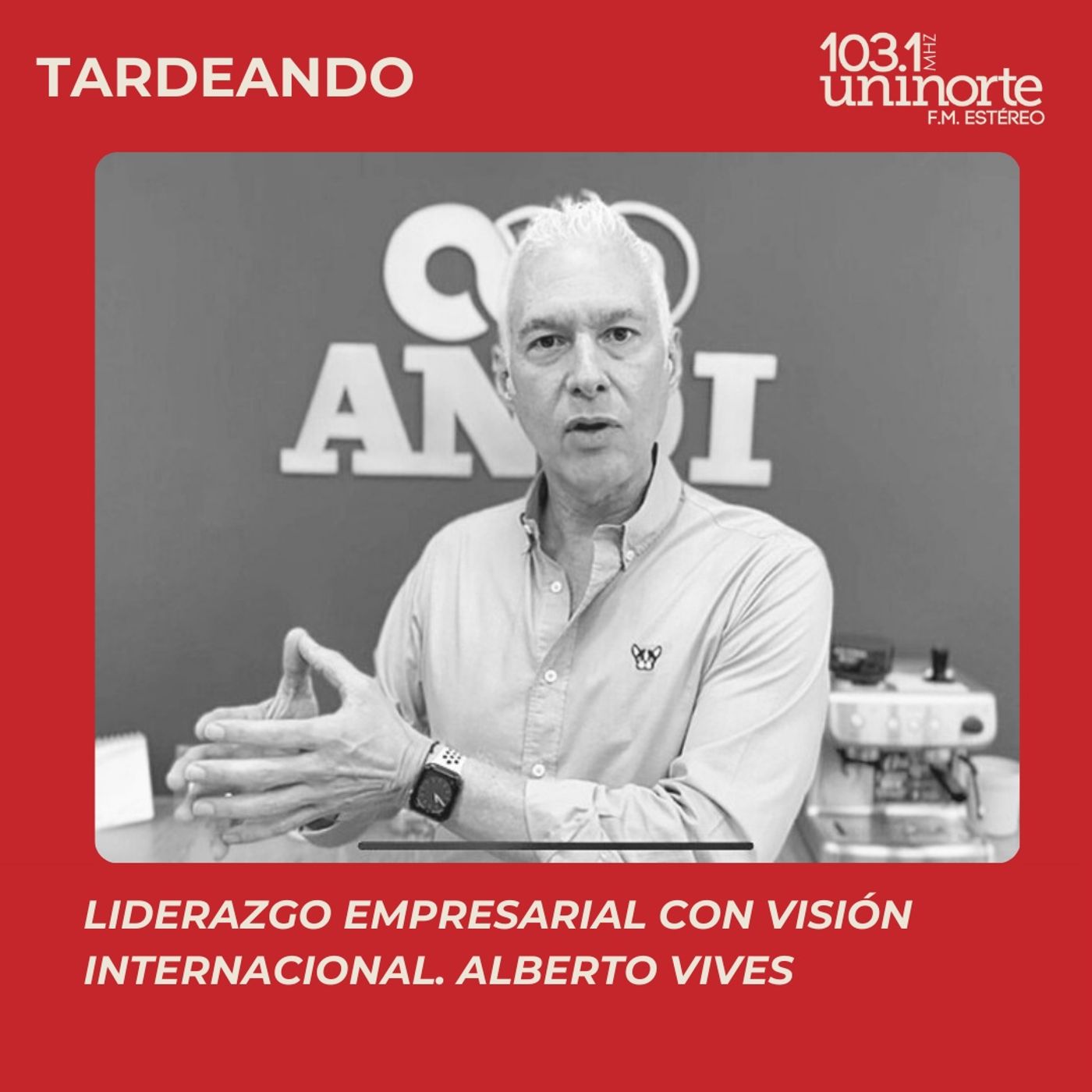 Los Egresados Hacen Noticia :: El liderazgo empresarial con visión internacional episode artwork