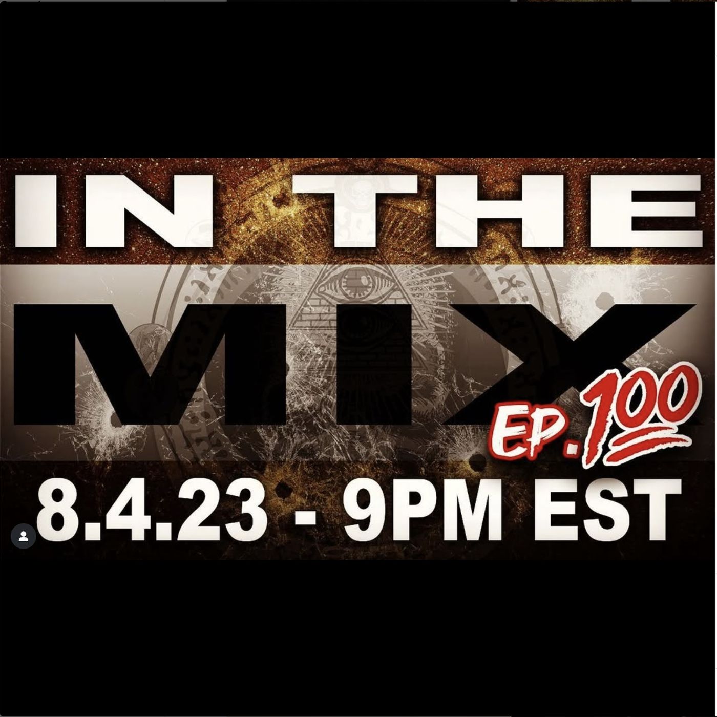 IN THE MIX - EPISODE 100 - TALKING ABOUT THE WEEK IN COMICS, MOVIE NEWS, & POP CULTURE episode artwork