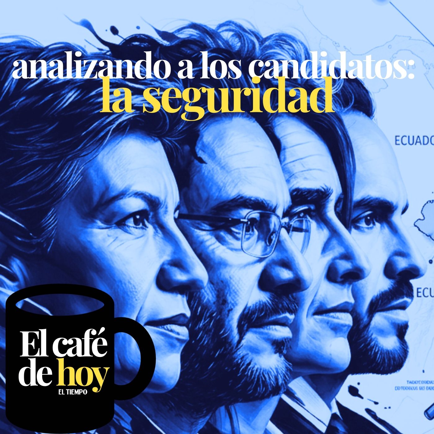 Analizando a los candidatos: la seguridad nacional, la lucha antidrogas y qué pasará con la Paz Total