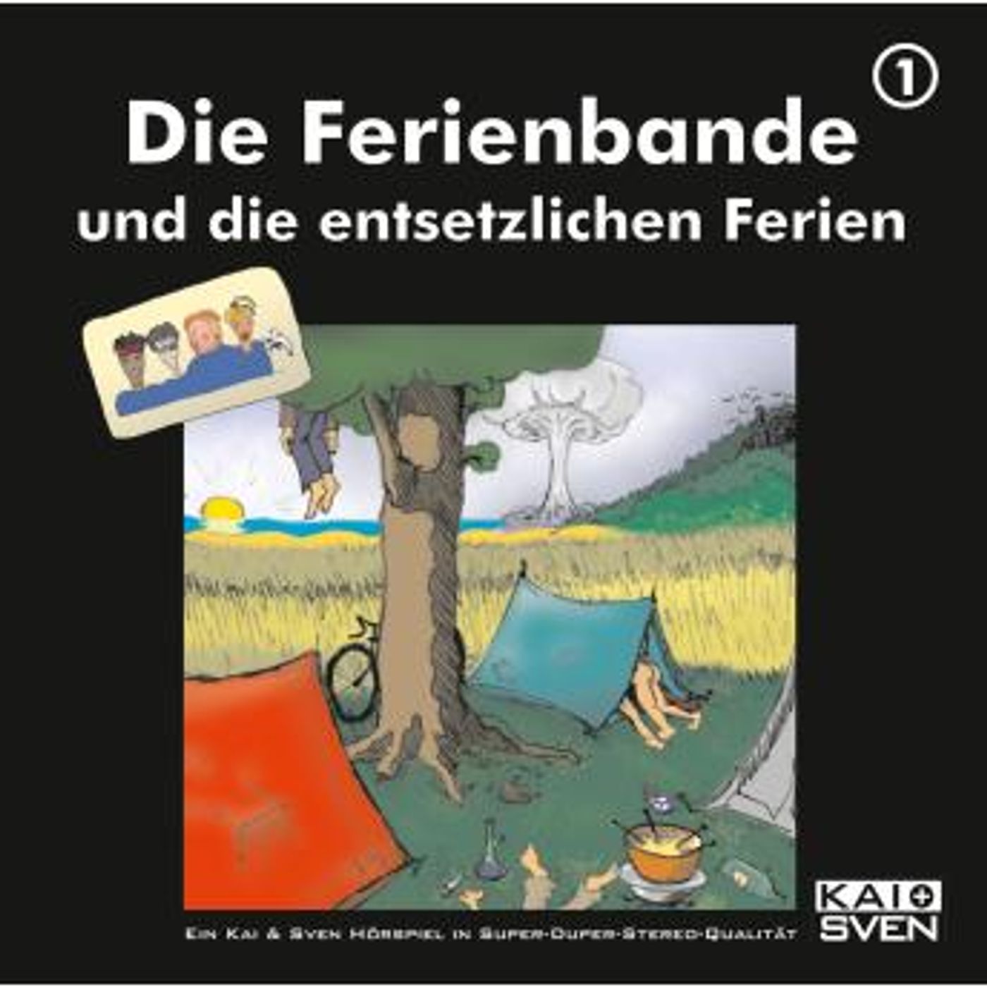 [German] - Die Ferienbande, Folge 1: Die Ferienbande und die entsetzlichen Ferien by Die Ferienbande episode artwork