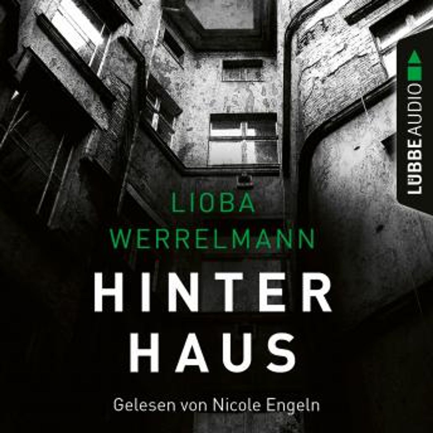 [German] - Hinterhaus - Berlin-Krimi, Band 1 by Lioba Werrelmann episode artwork