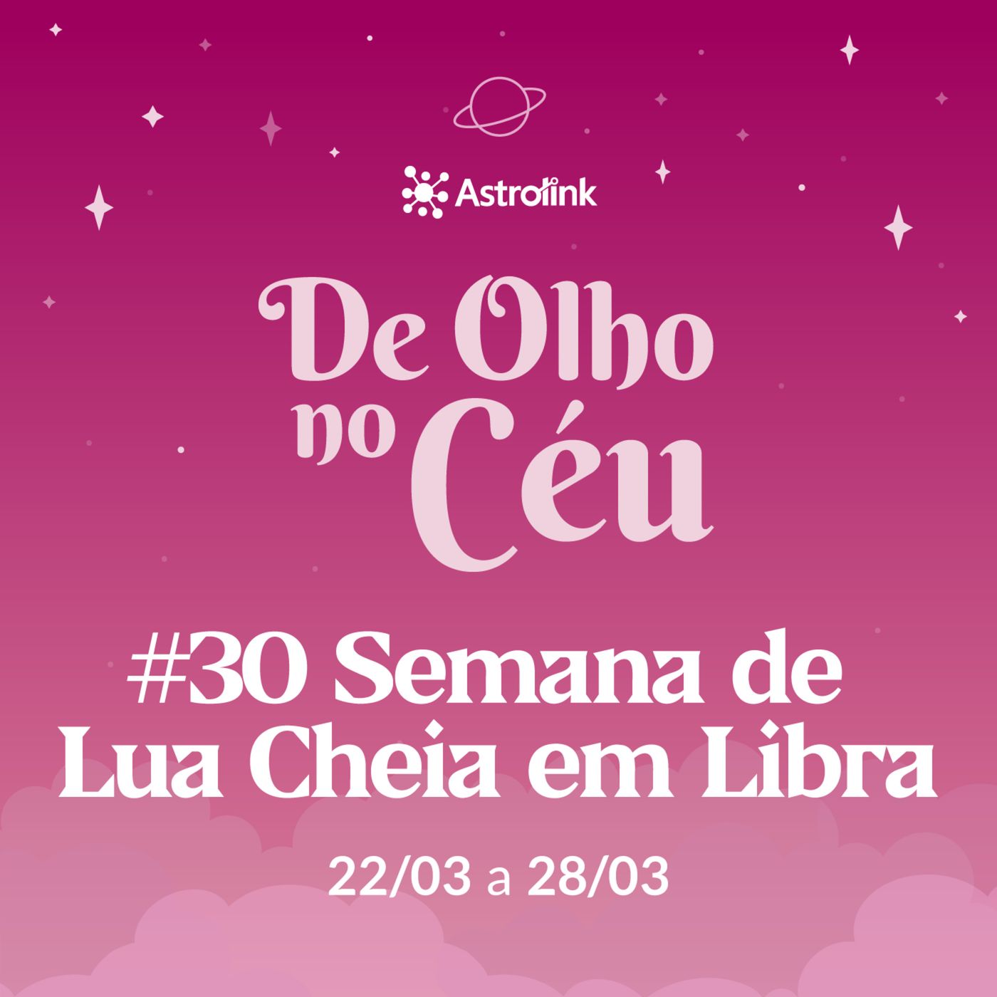 De Olho no Céu por Astrolink