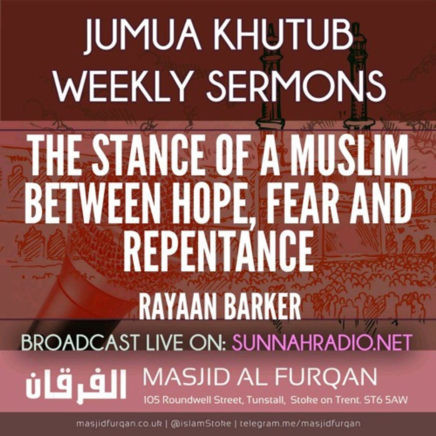 Khuṭbah: The Stance of a Muslim Between Hope, Fear and Repentance – Ustādh Rayaan Barker episode artwork